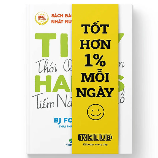 SACH103 - Pre-Order (3-5 tuần) Tiny Habits : Thói quen tí hon - Tiềm năng khổng lồ