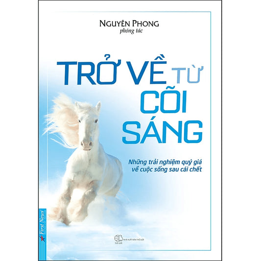 SACH60 - Pre-Order (3-5 tuần) Trở Về Từ Cõi Sáng